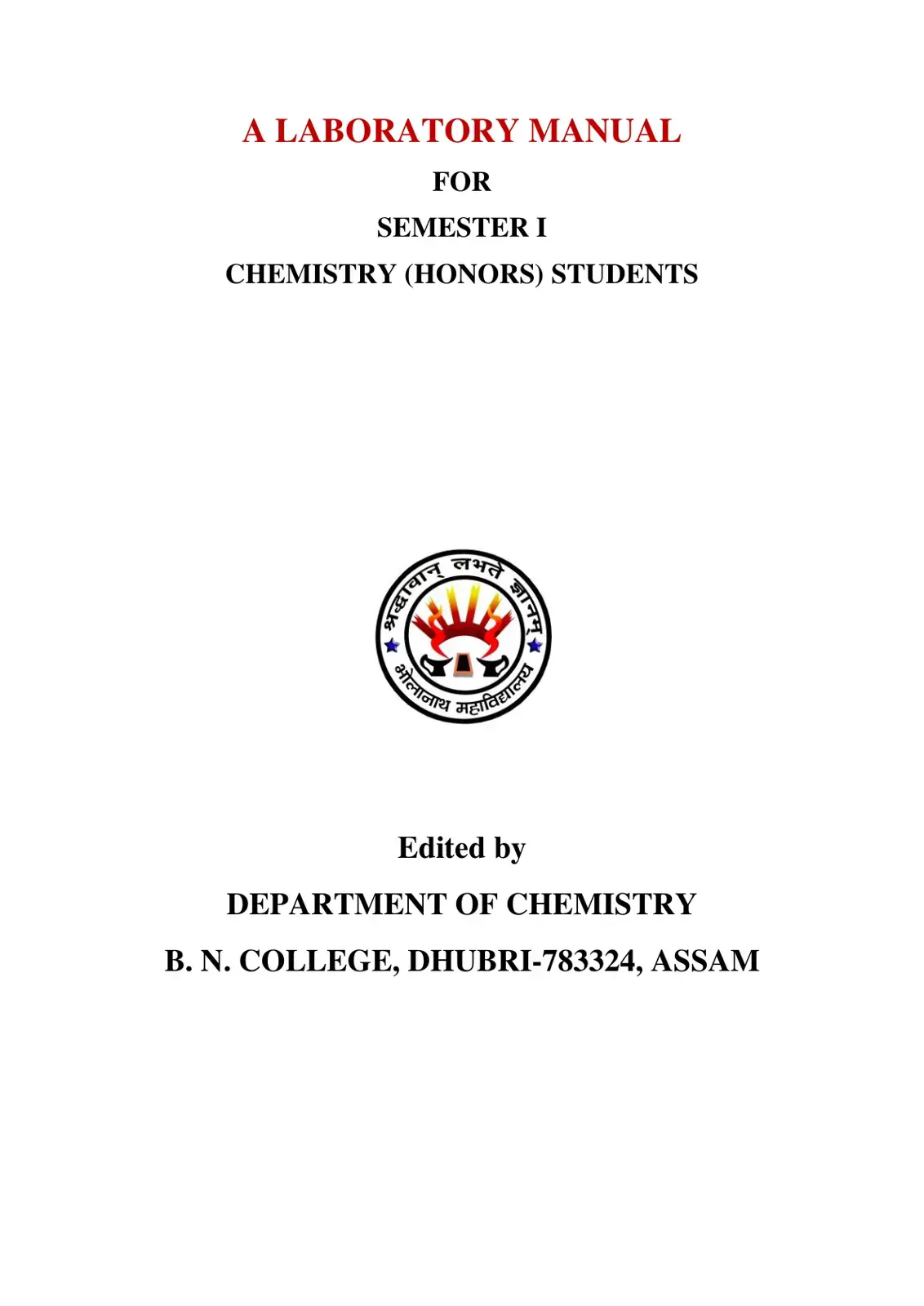 غلاف كتاب A LABORATORY MANUAL FOR SEMESTER I CHEMISTRY (HONORS) STUDENTS