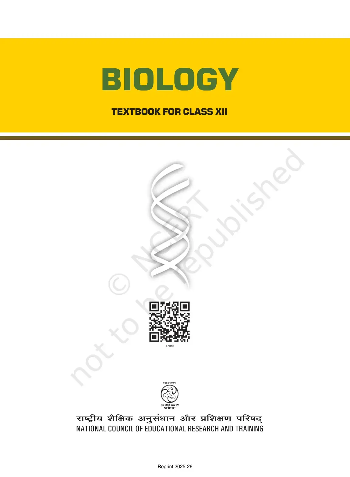 غلاف كتاب BIOLOGY TEXTBOOK FOR CLASS XII