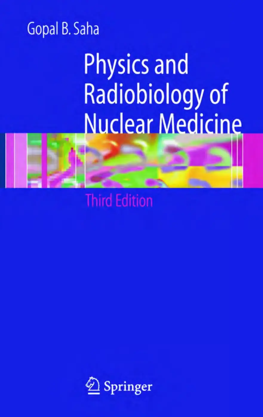 غلاف كتاب Physics and Radiobiology of Nuclear Medicine