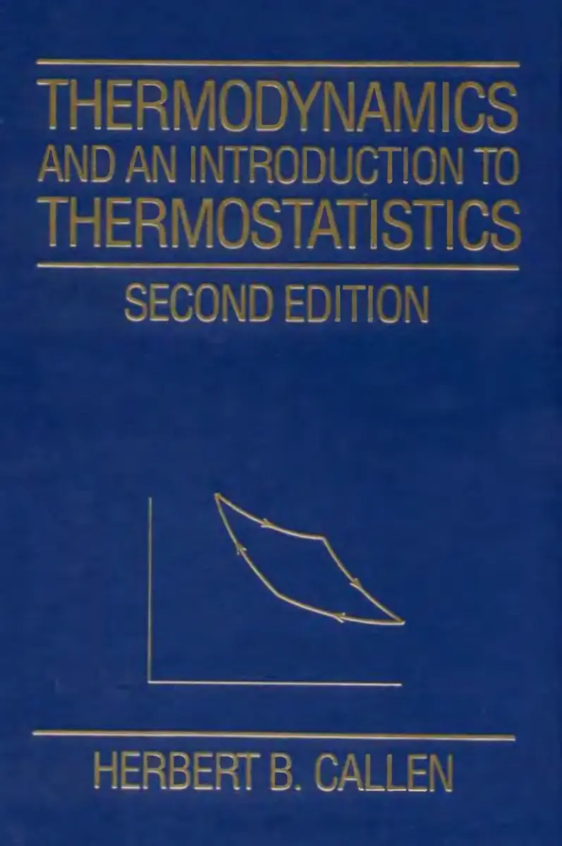 غلاف كتاب THERMODYNAMICS AND AN INTRODUCTION TO THERMOSTATISTICS