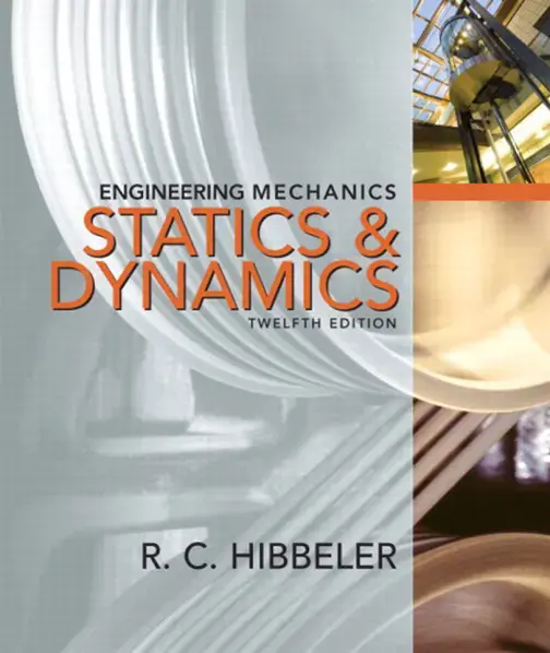 غلاف كتاب Engineering Mechanics: Statics & Dynamics, Twelfth Edition