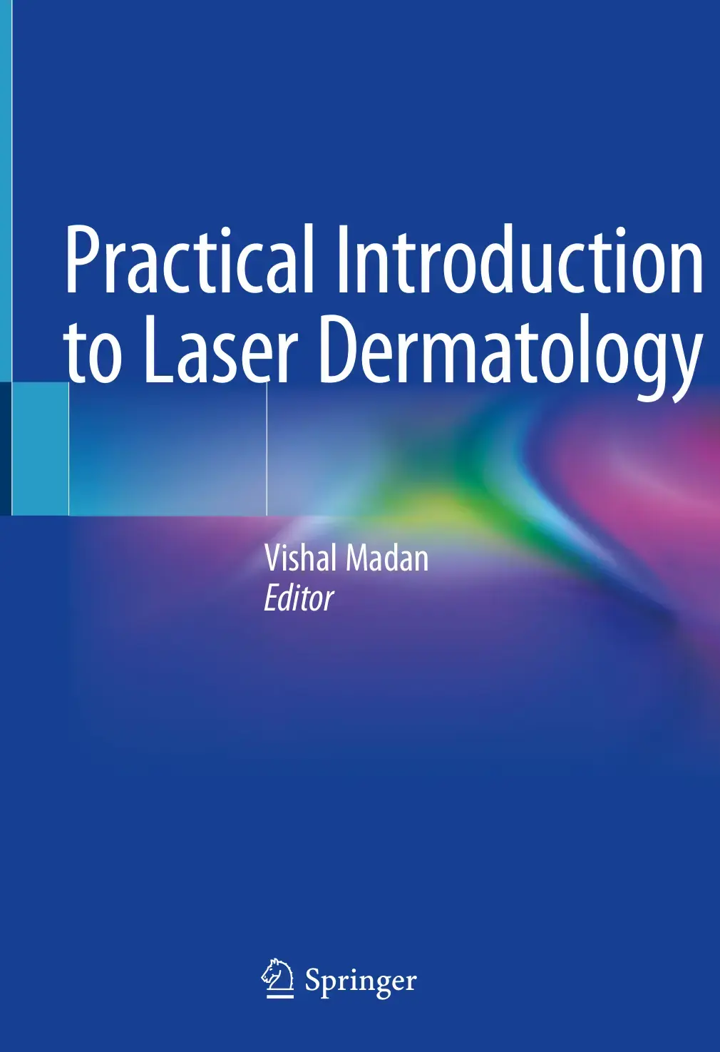 غلاف كتاب Practical Introduction to Laser Dermatology