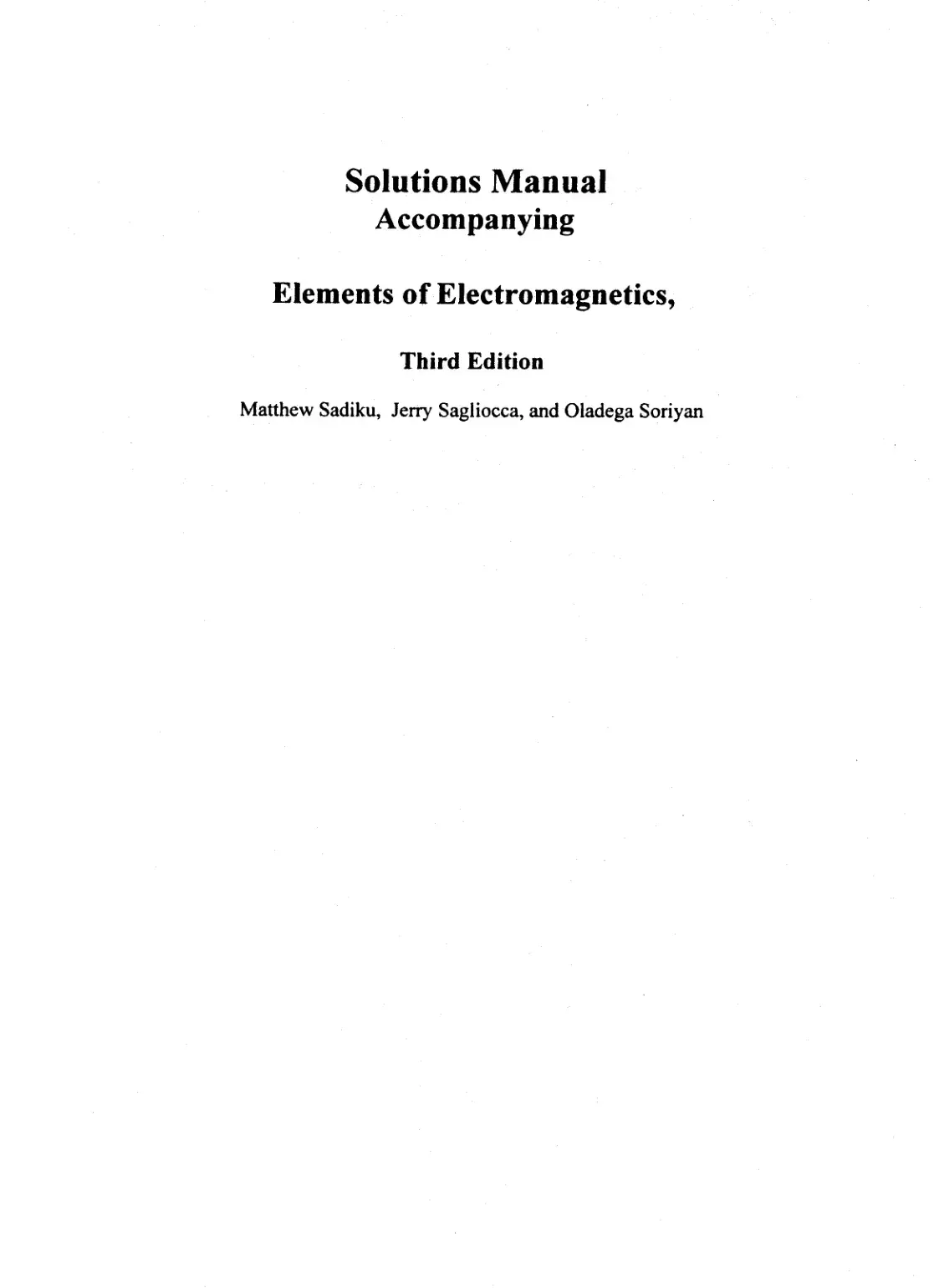 غلاف كتاب Solutions Manual Accompanying Elements of Electromagnetics, Third Edition