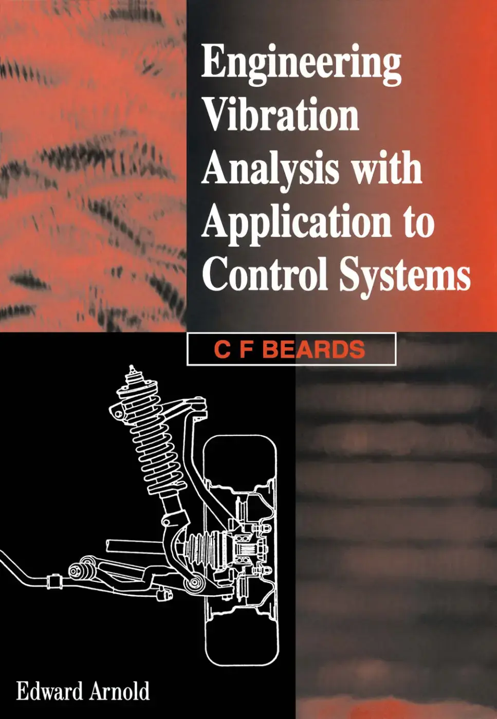غلاف كتاب Engineering Vibration Analysis with Application to Control Systems