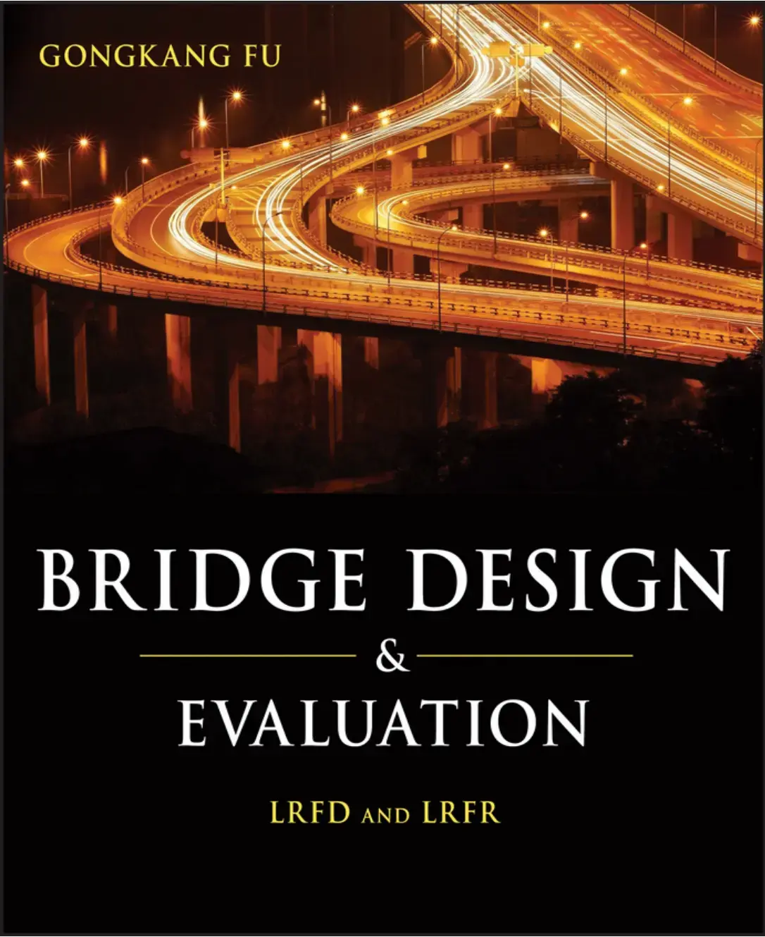 غلاف كتاب BRIDGE DESIGN & EVALUATION LRFD AND LRFR