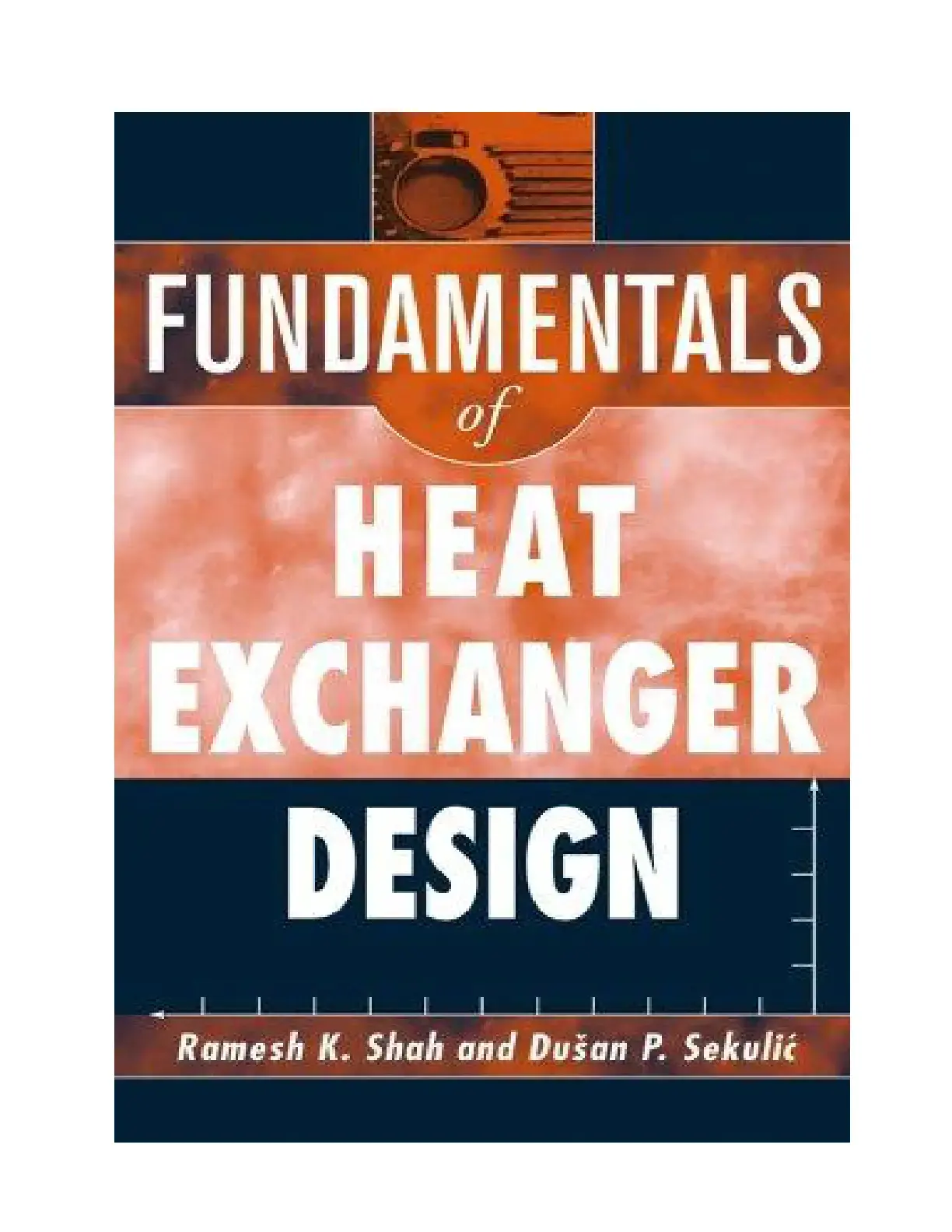 غلاف كتاب FUNDAMENTALS of HEAT EXCHANGER DESIGN