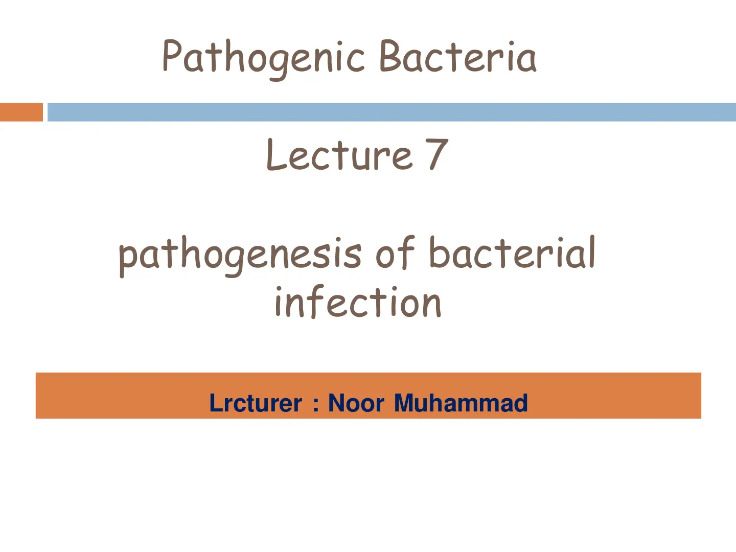 غلاف تقرير Pathogenic Bacteria pathogenesis of bacterial infection