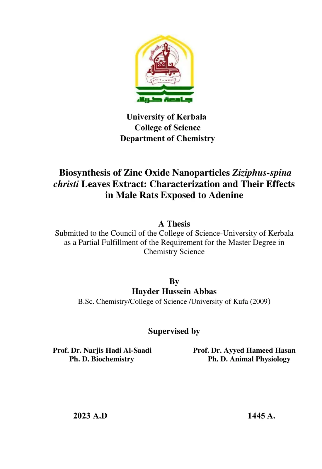 غلاف تقرير Biosynthesis of Zinc Oxide Nanoparticles Ziziphus-spina-christi Leaves Extract: Characterization and Their Effects in Male Rats Exposed to Adenine