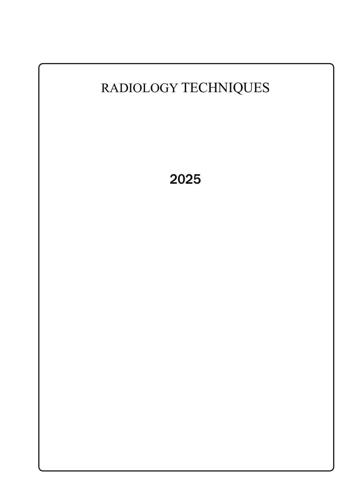 غلاف تقرير RADIOLOGY TECHNIQUES