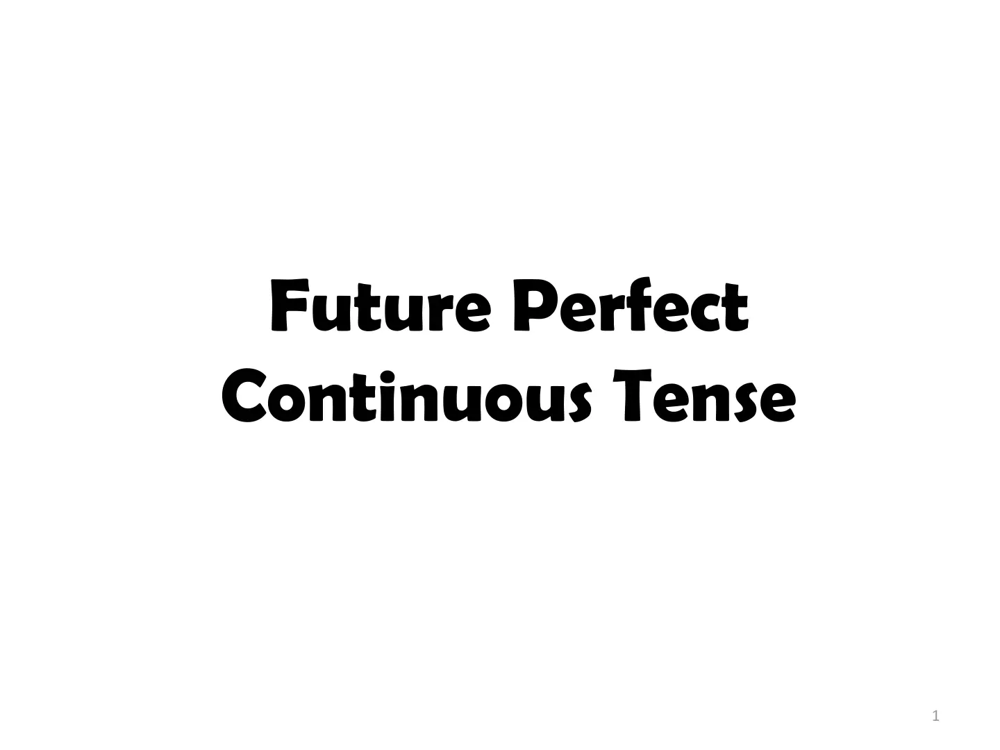 غلاف تقرير Future Perfect Continuous Tense