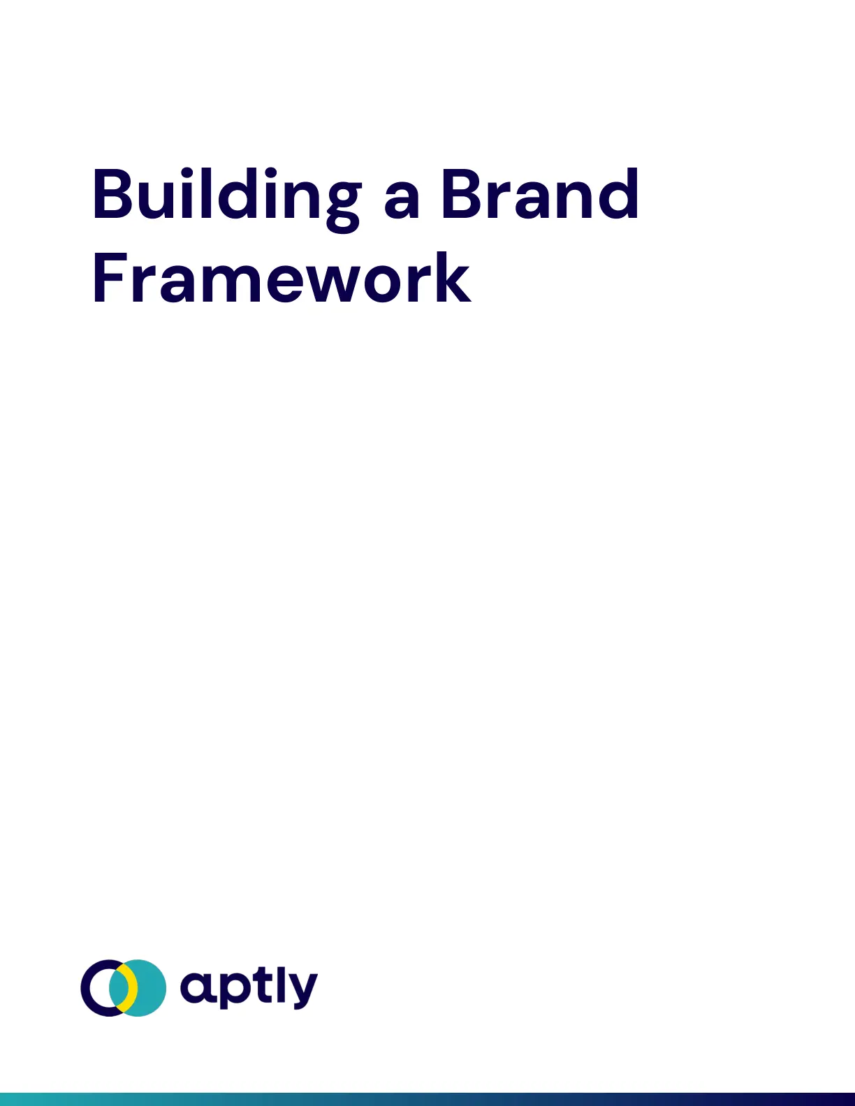 غلاف تقرير Building a Brand Framework