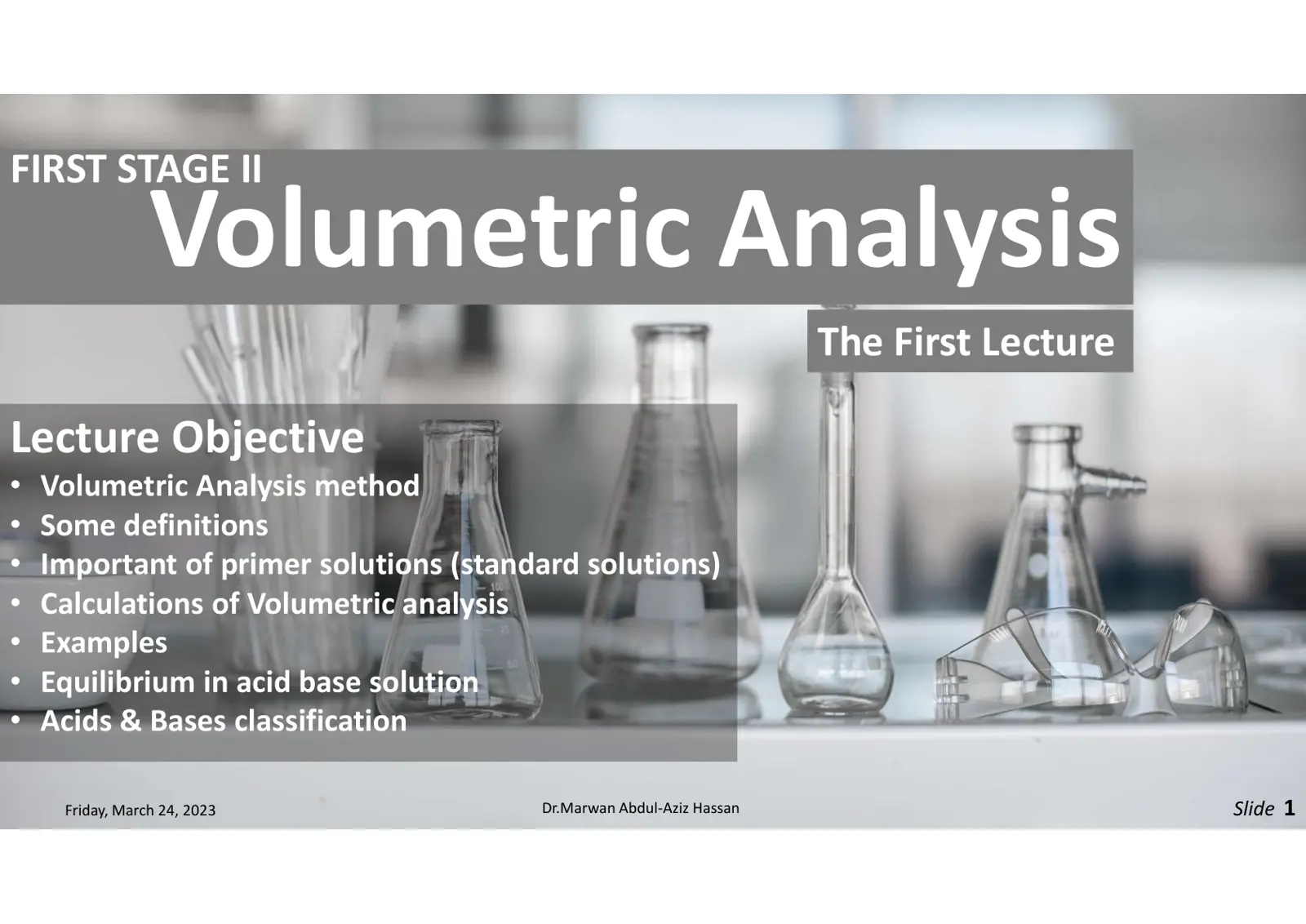 غلاف تقرير FIRST STAGE II - Volumetric Analysis - The First Lecture