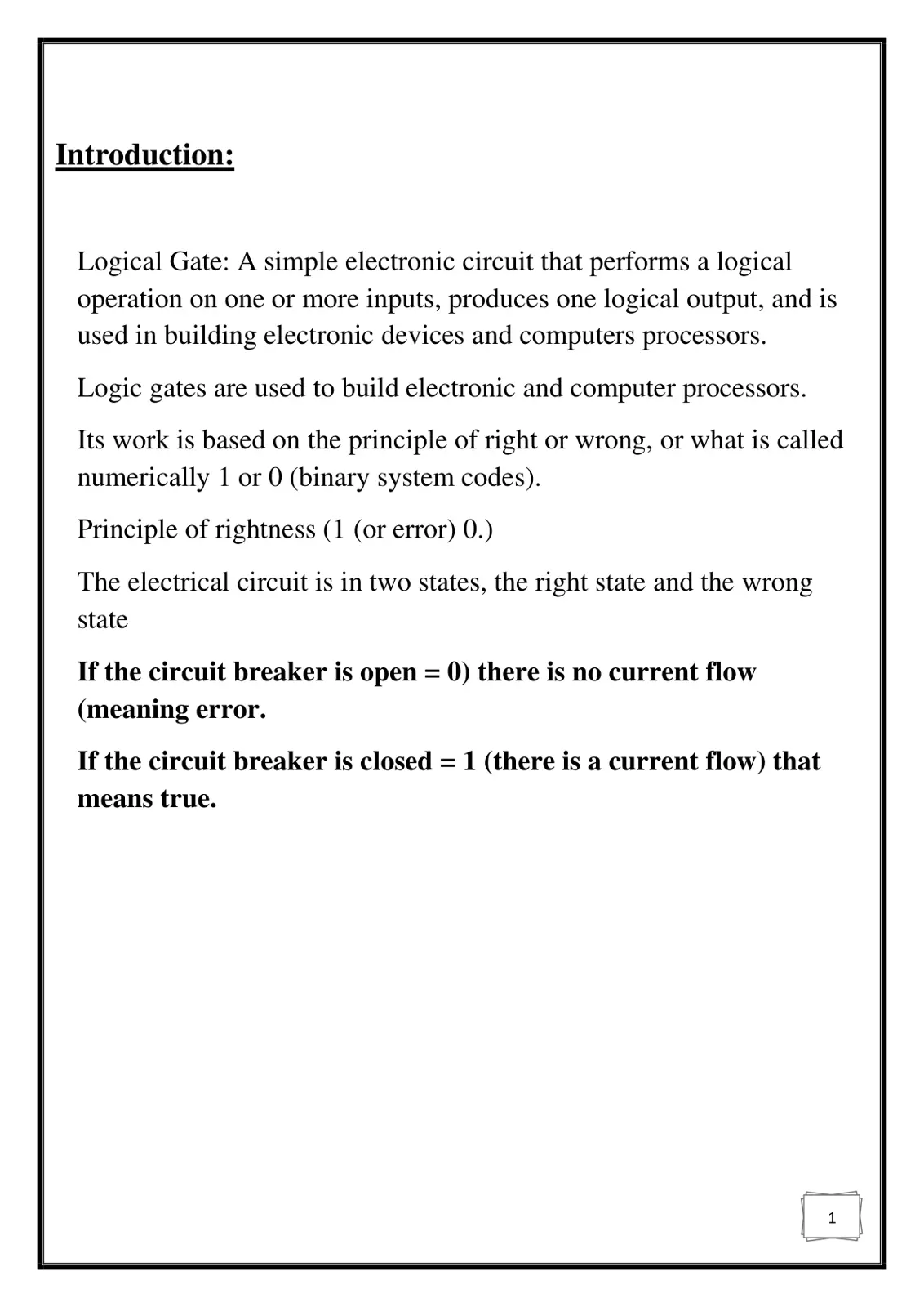 غلاف تقرير Logical Gate: A simple electronic circuit that performs a logical operation on one or more inputs, produces one logical output, and is used in building electronic devices and computers processors.