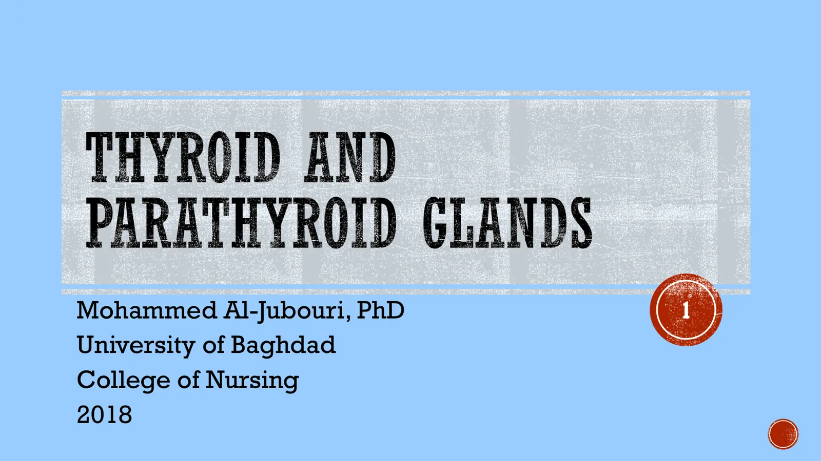 غلاف تقرير THYROID AND PARATHYROID GLANDS