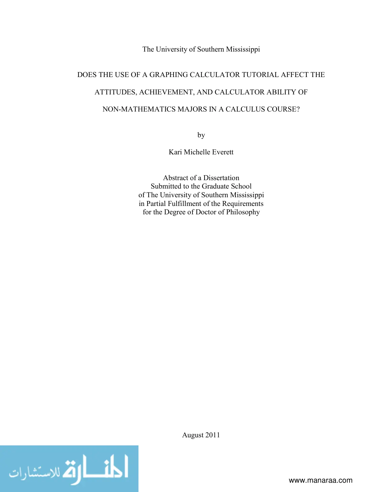 غلاف تقرير Does the Use of a Graphing Calculator Tutorial Affect the Attitudes, Achievement, and Calculator Ability of Non-Mathematics Majors in a Calculus Course?
