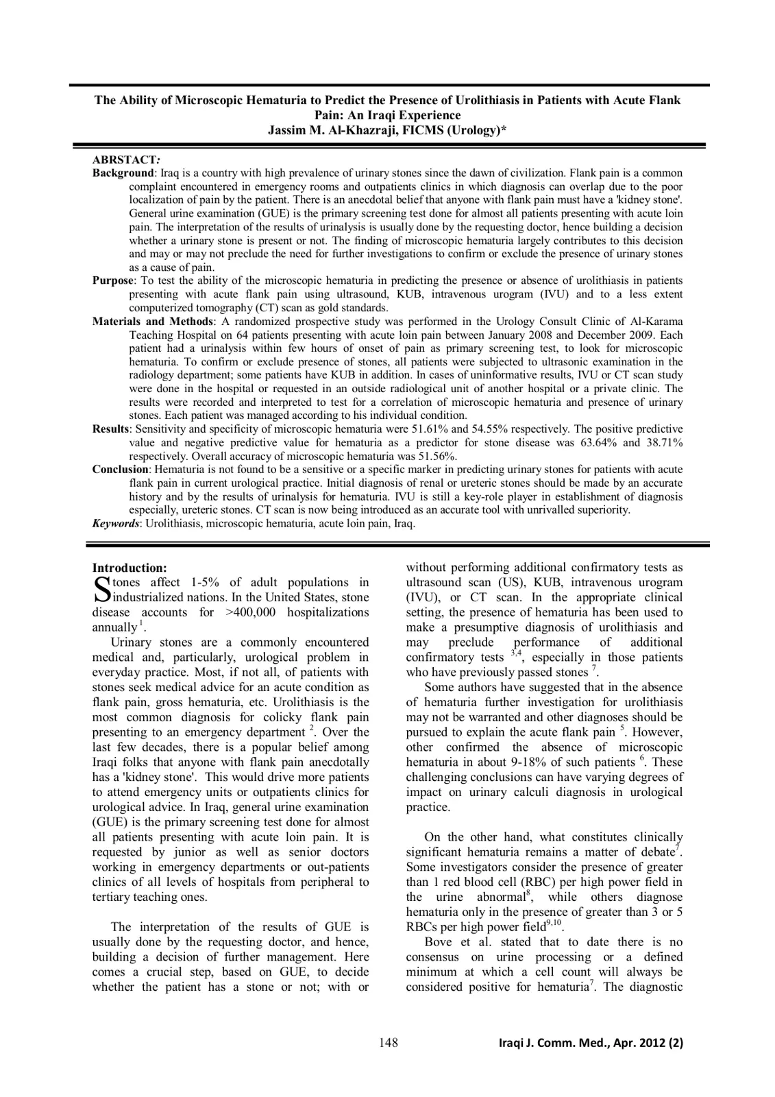 غلاف تقرير The Ability of Microscopic Hematuria to Predict the Presence of Urolithiasis in Patients with Acute Flank Pain: An Iraqi Experience