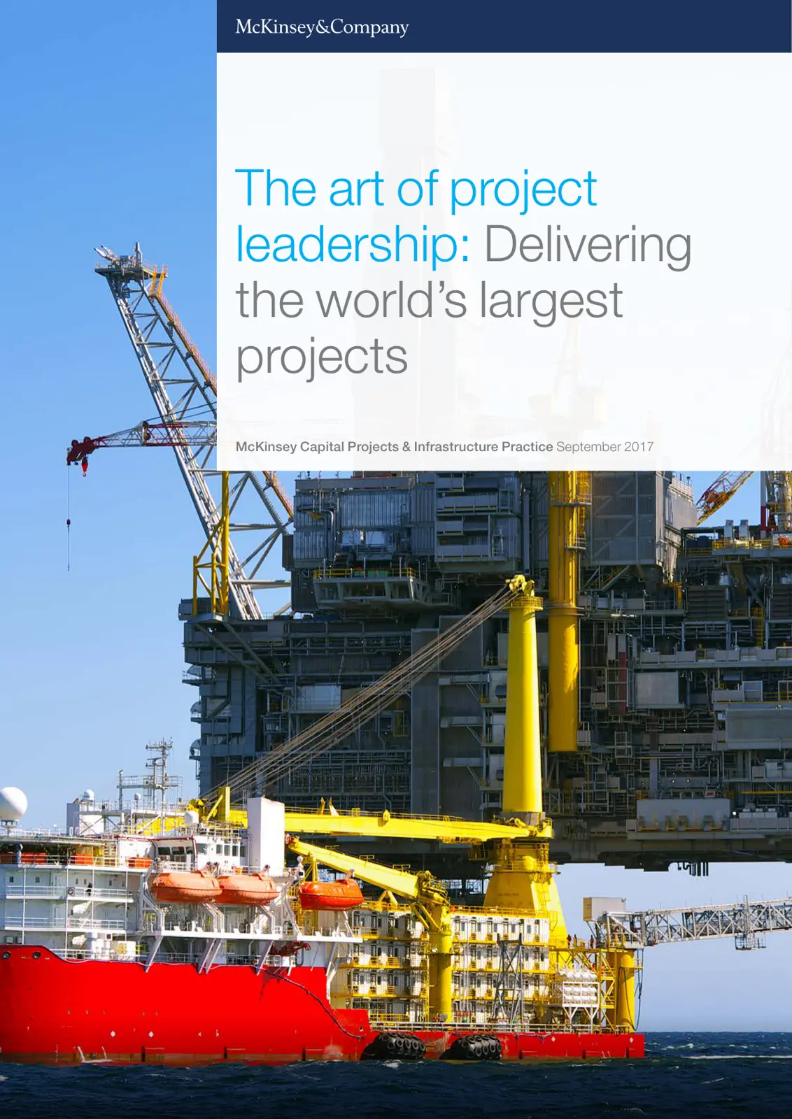 غلاف تقرير The art of project leadership: Delivering the world's largest projects