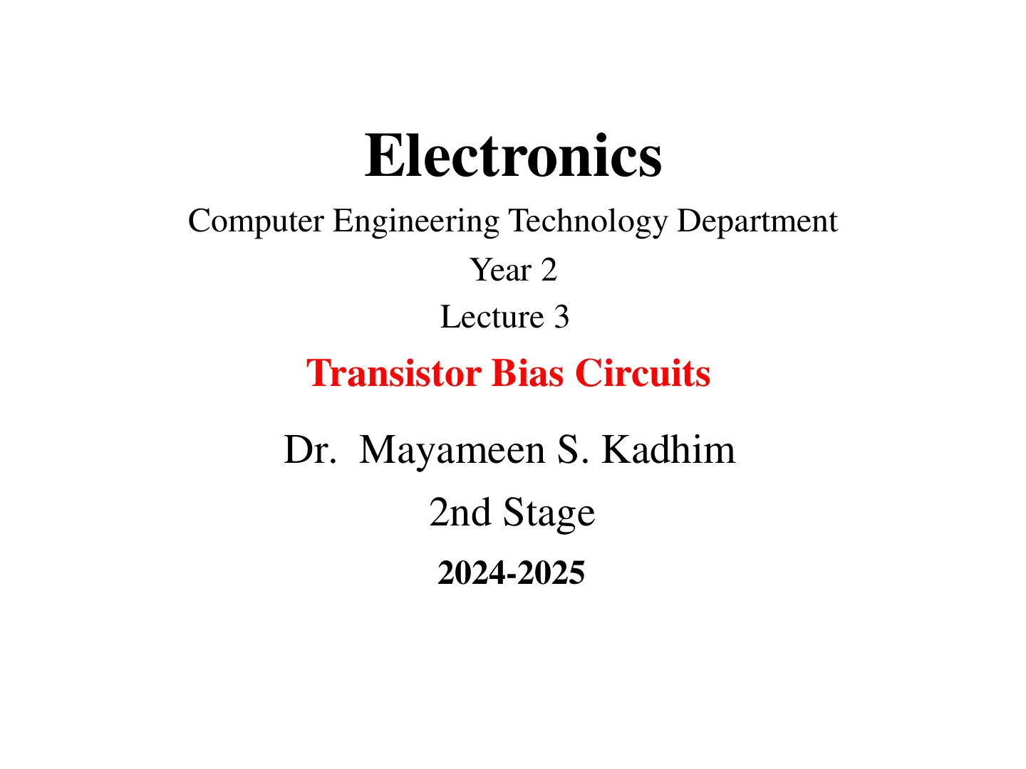 غلاف تقرير Electronics: Transistor Bias Circuits