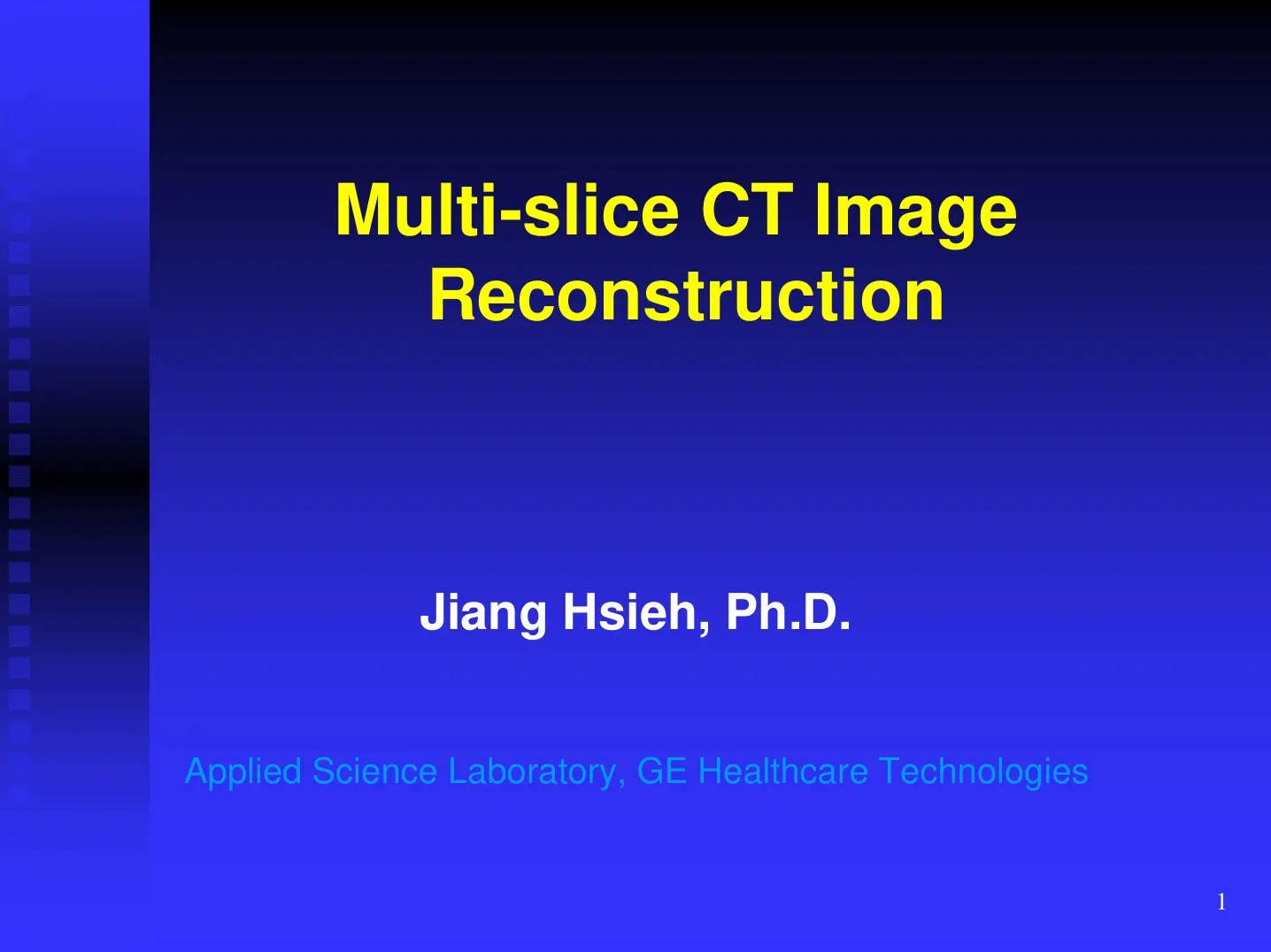 غلاف تقرير Multi-slice CT Image Reconstruction