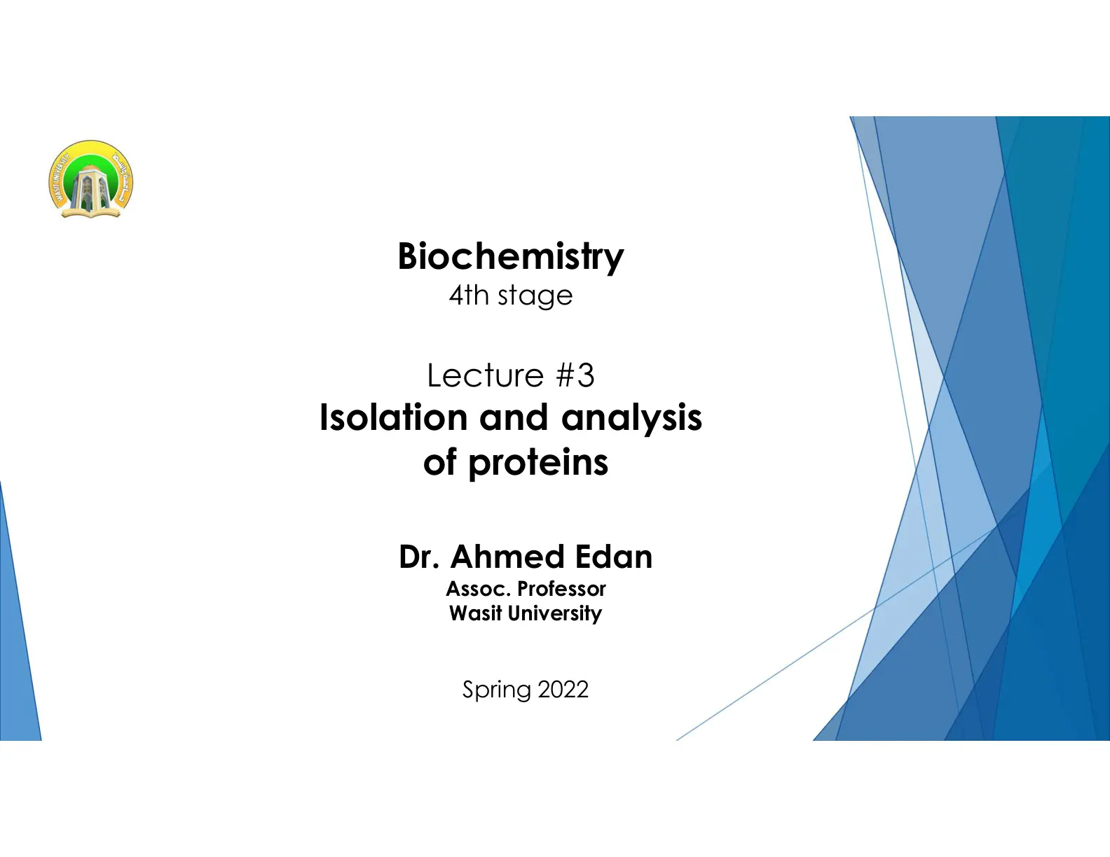 غلاف تقرير Biochemistry 4th stage Lecture #3 Isolation and analysis of proteins
