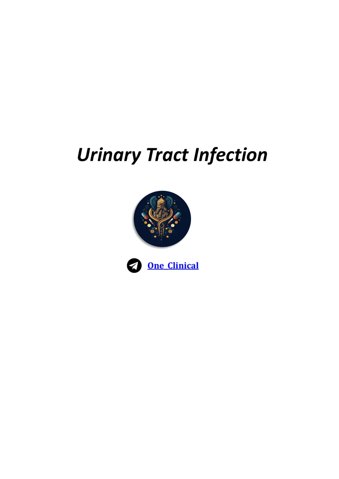 غلاف تقرير Urinary Tract Infection: One Clinical