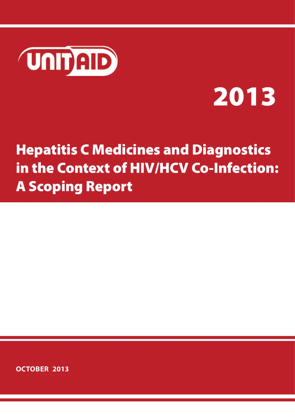 غلاف تقرير Hepatitis C Medicines and Diagnostics in the Context of HIV/HCV Co-Infection: A Scoping Report