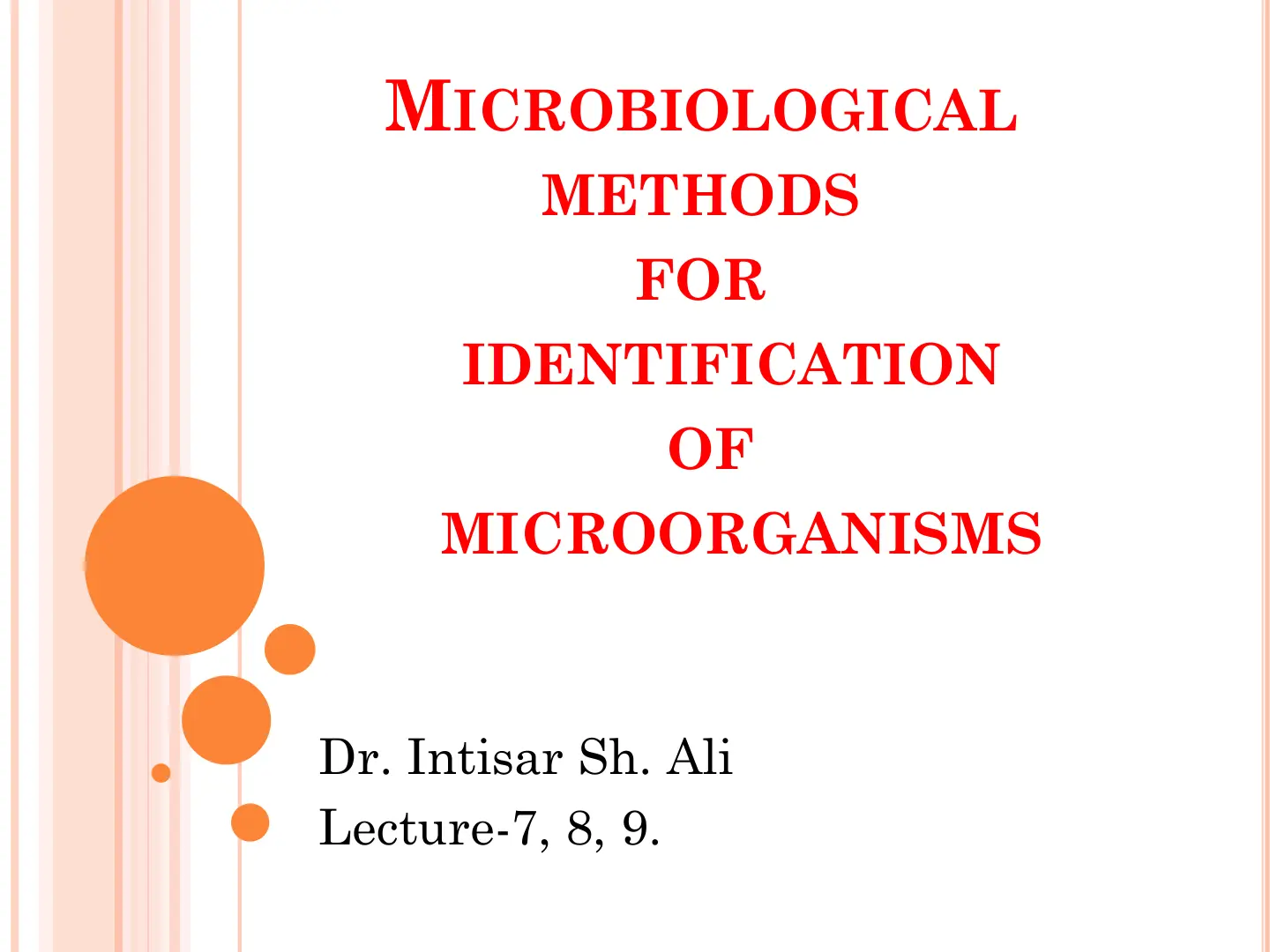 غلاف تقرير Microbiological Methods for Identification of Microorganisms