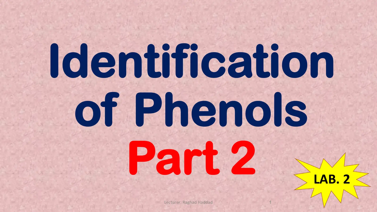 غلاف تقرير Identification of Phenols Part 2
