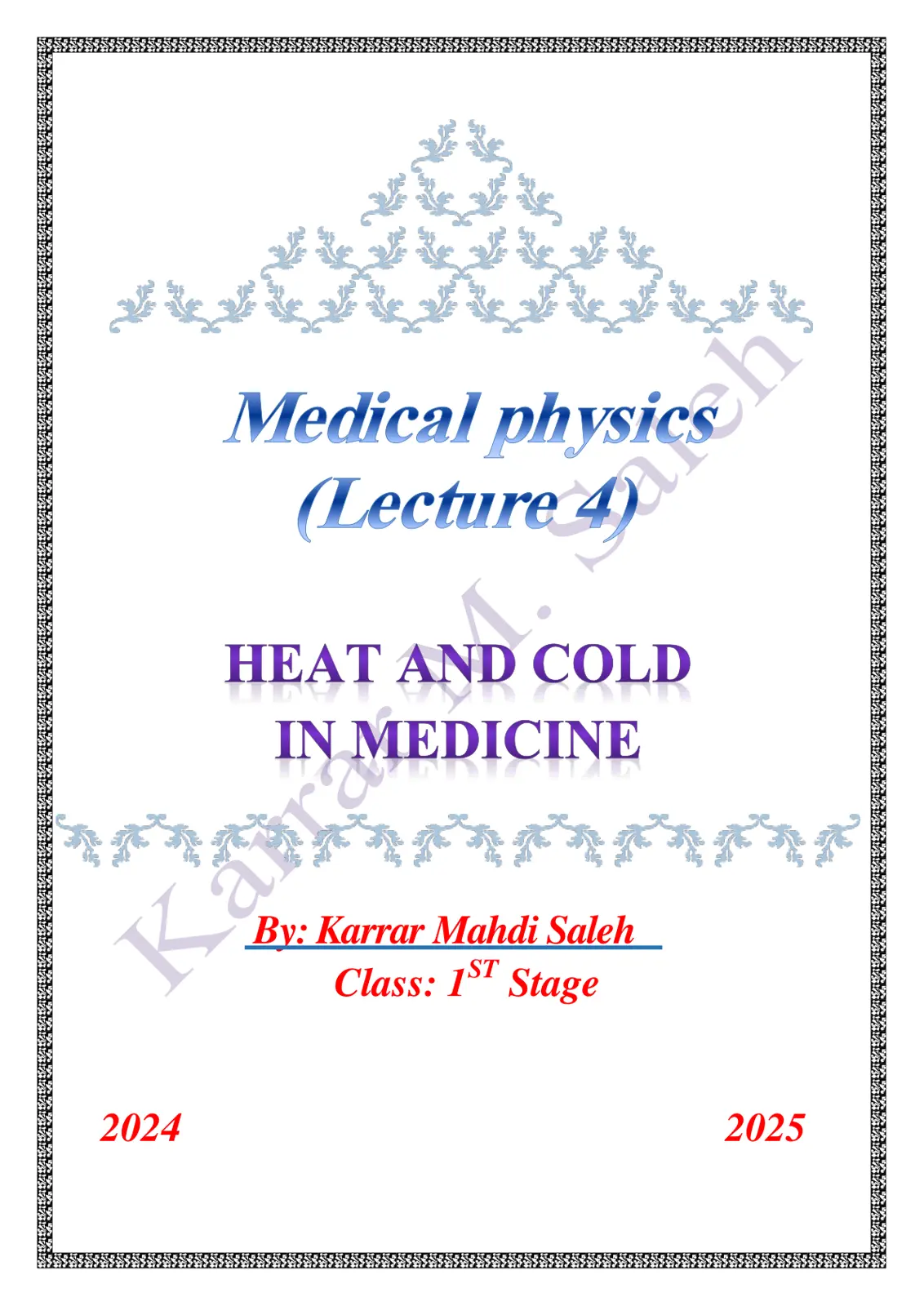غلاف تقرير Medical physics (Lecture 4) HEAT AND COLD IN MEDICINE
