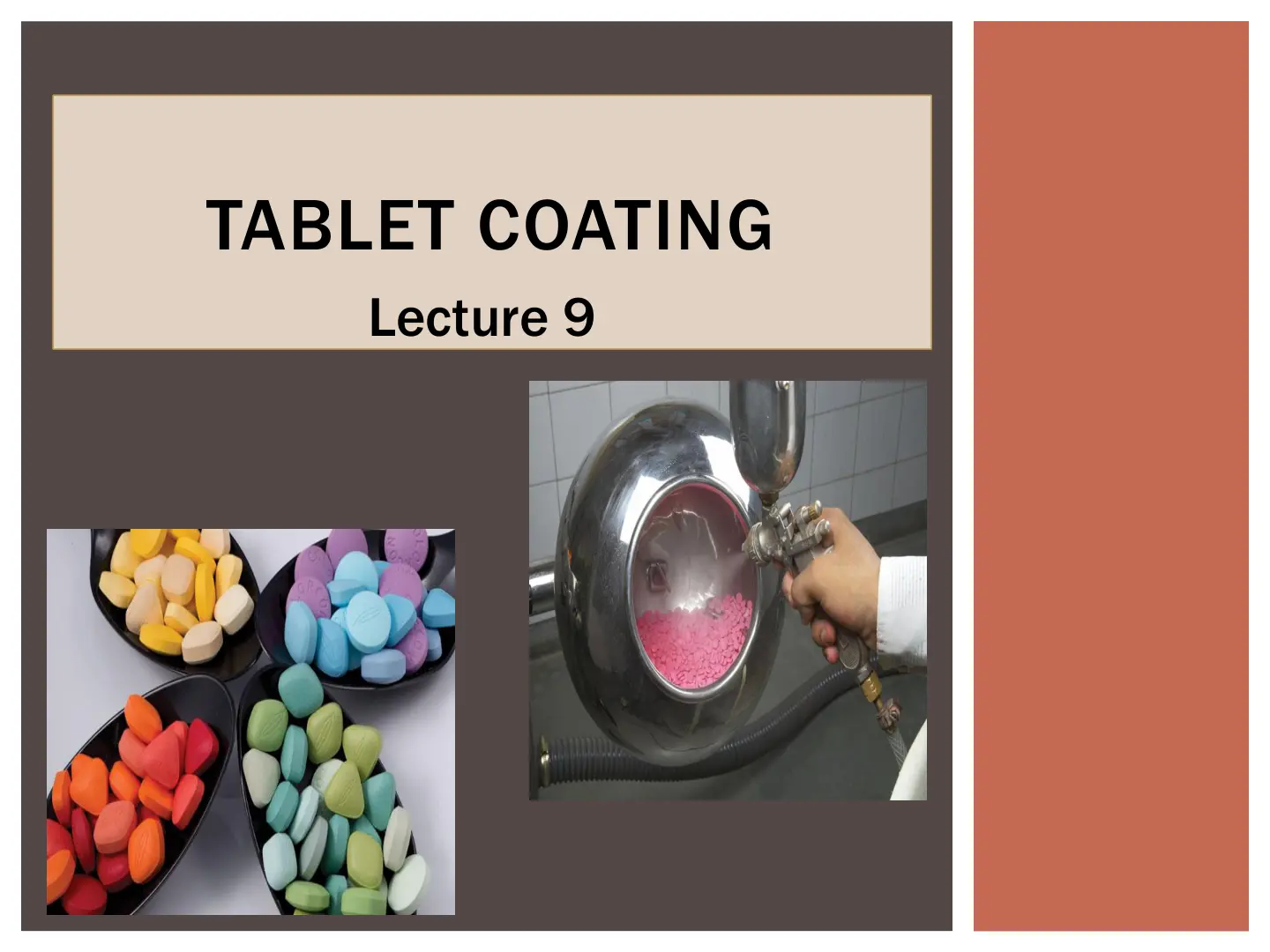 غلاف تقرير Tablet Coating - Lecture 9