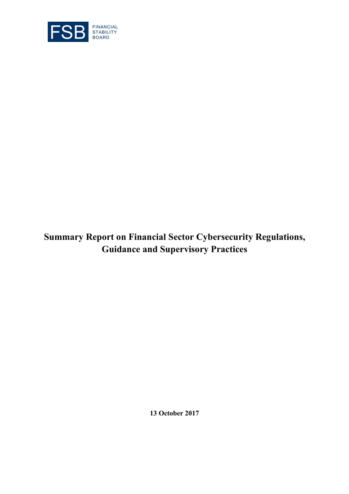 غلاف تقرير Summary Report on Financial Sector Cybersecurity Regulations, Guidance and Supervisory Practices