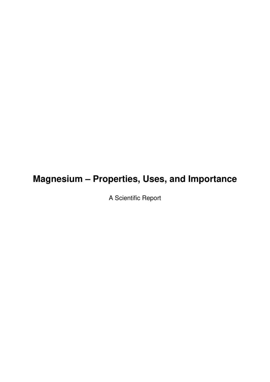 غلاف تقرير Magnesium - Properties, Uses, and Importance