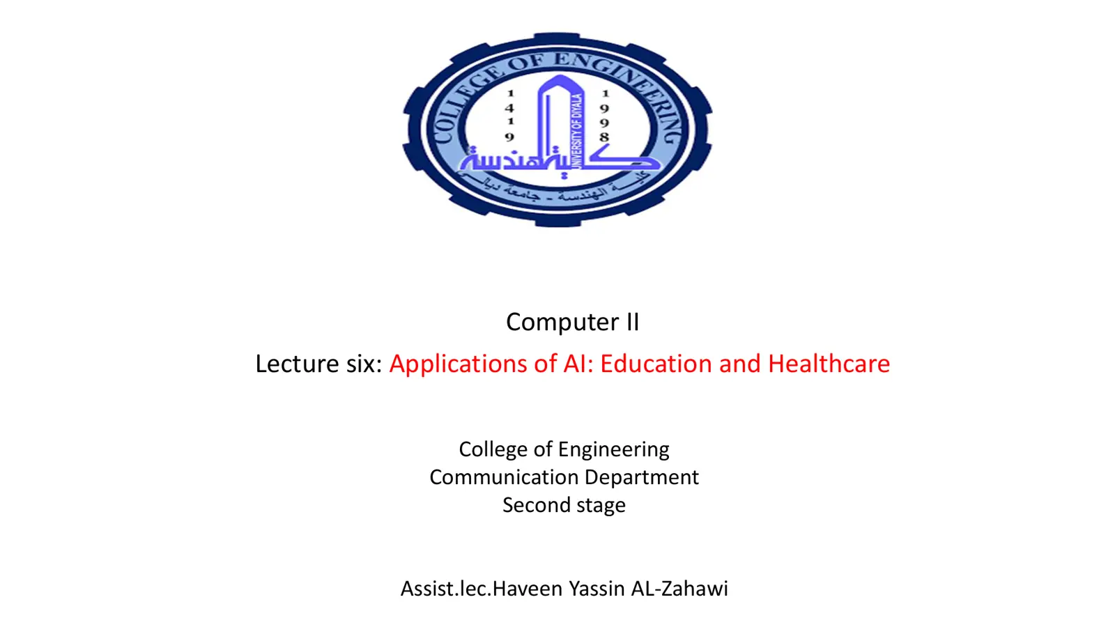 غلاف تقرير Lecture six: Applications of Al: Education and Healthcare