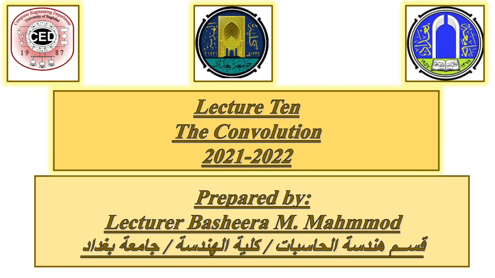 غلاف تقرير Lecture Ten: The Convolution