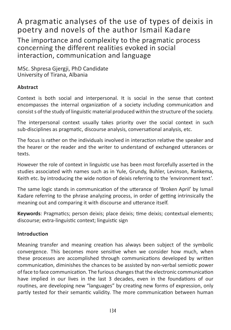 غلاف تقرير A Pragmatic Analysis of the Use of Types of Deixis in Poetry and Novels of Ismail Kadare