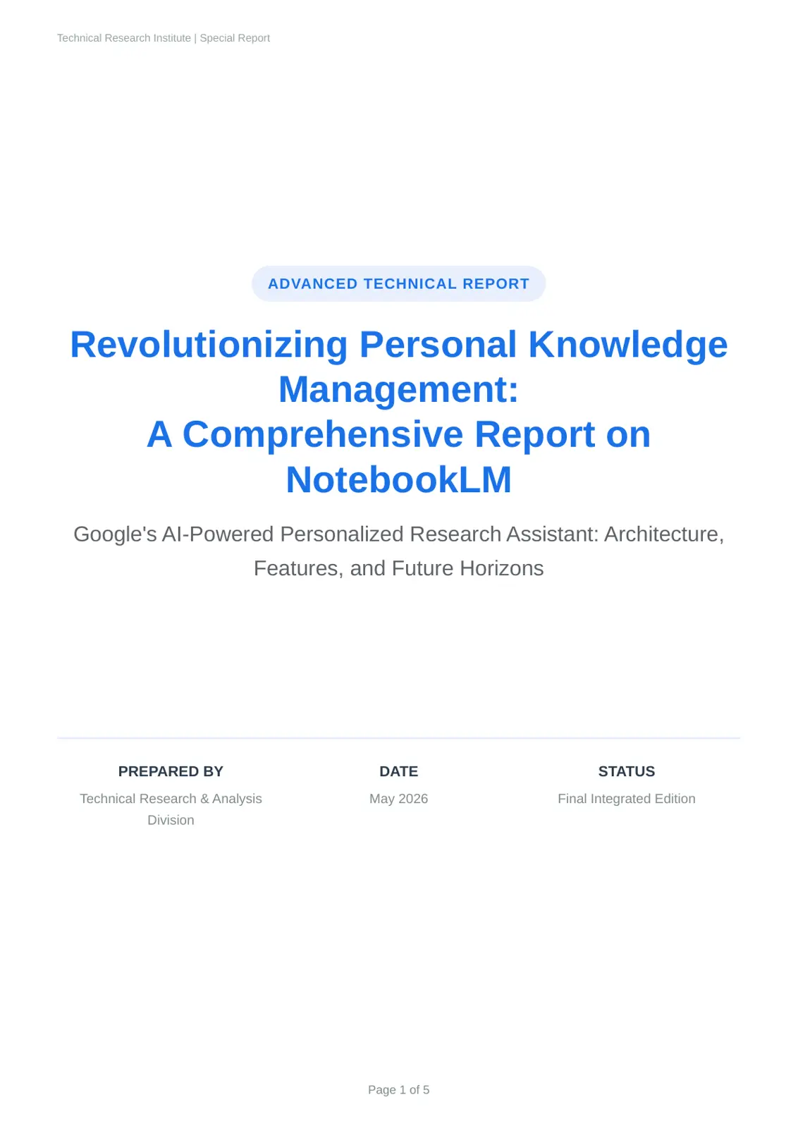 غلاف تقرير Revolutionizing Personal Knowledge Management: A Comprehensive Report on NotebookLM