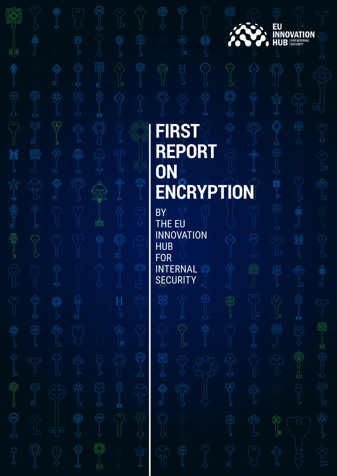 غلاف تقرير FIRST REPORT ON ENCRYPTION BY THE EU INNOVATION HUB FOR INTERNAL SECURITY