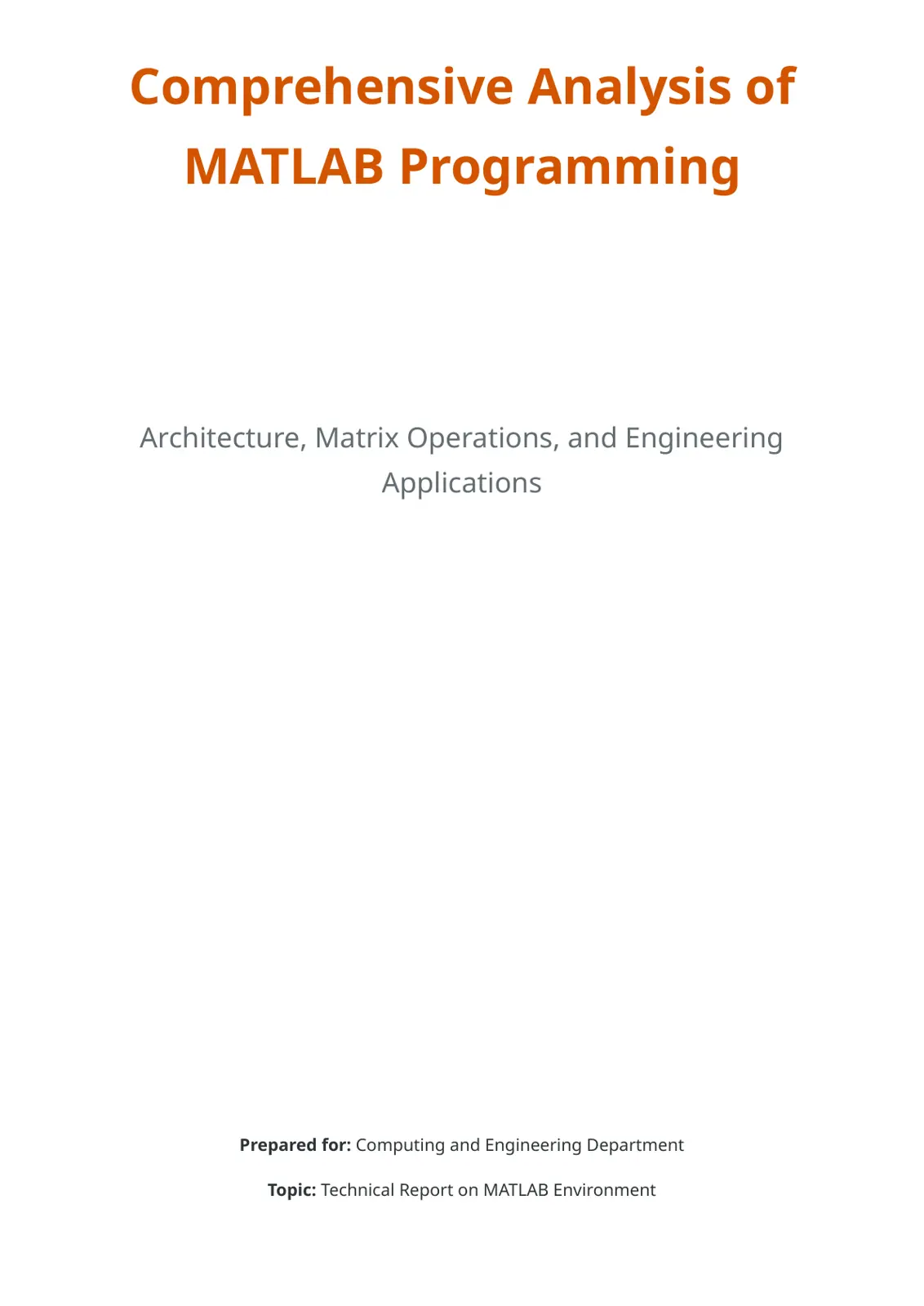 غلاف تقرير Comprehensive Analysis of MATLAB Programming: Architecture, Matrix Operations, and Engineering Applications