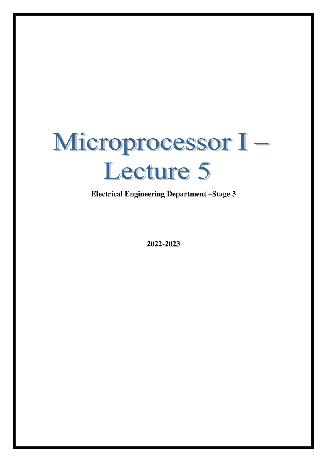 غلاف تقرير Microprocessor I - Lecture 5