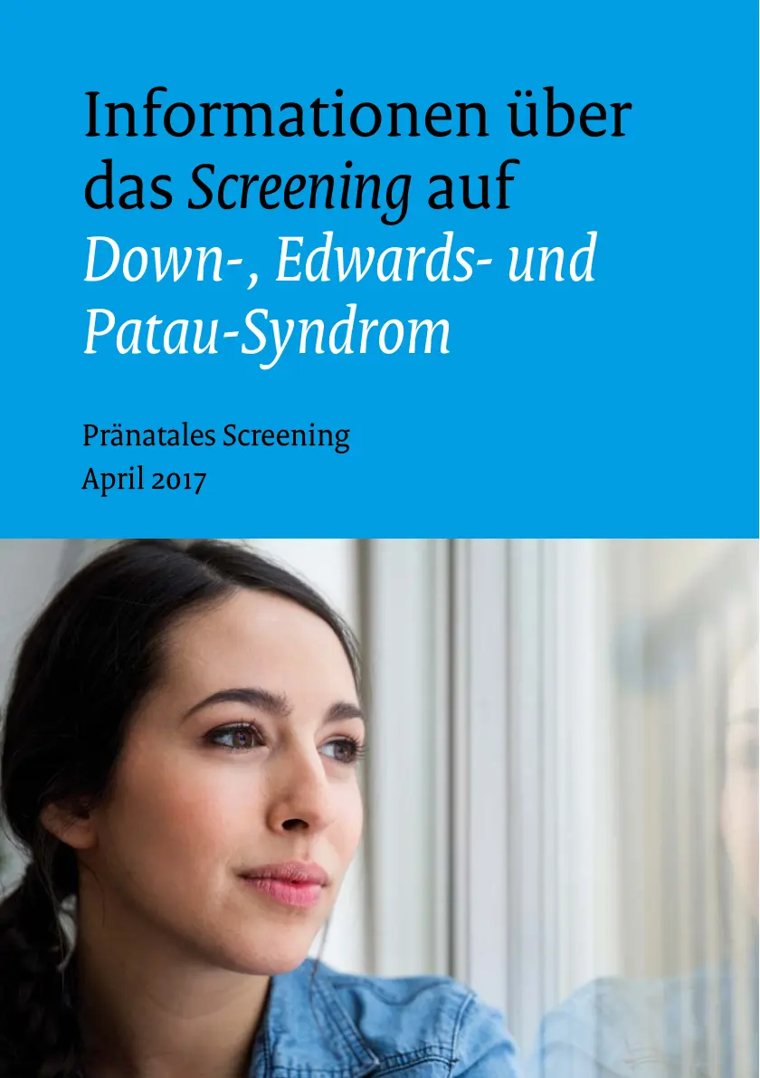 غلاف تقرير Informationen über das Screening auf Down-, Edwards- und Patau-Syndrom