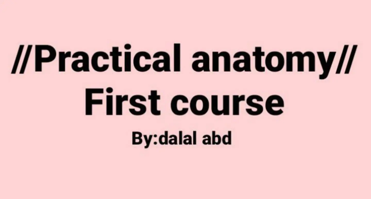 غلاف تقرير Practical anatomy