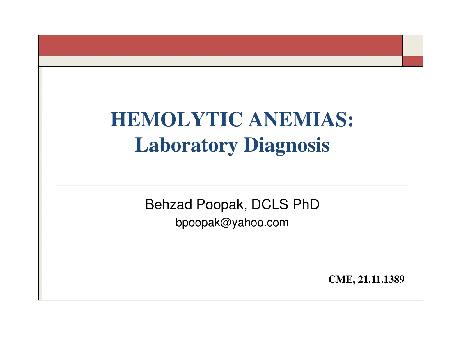 غلاف تقرير Hemolytic Anemias: Laboratory Diagnosis