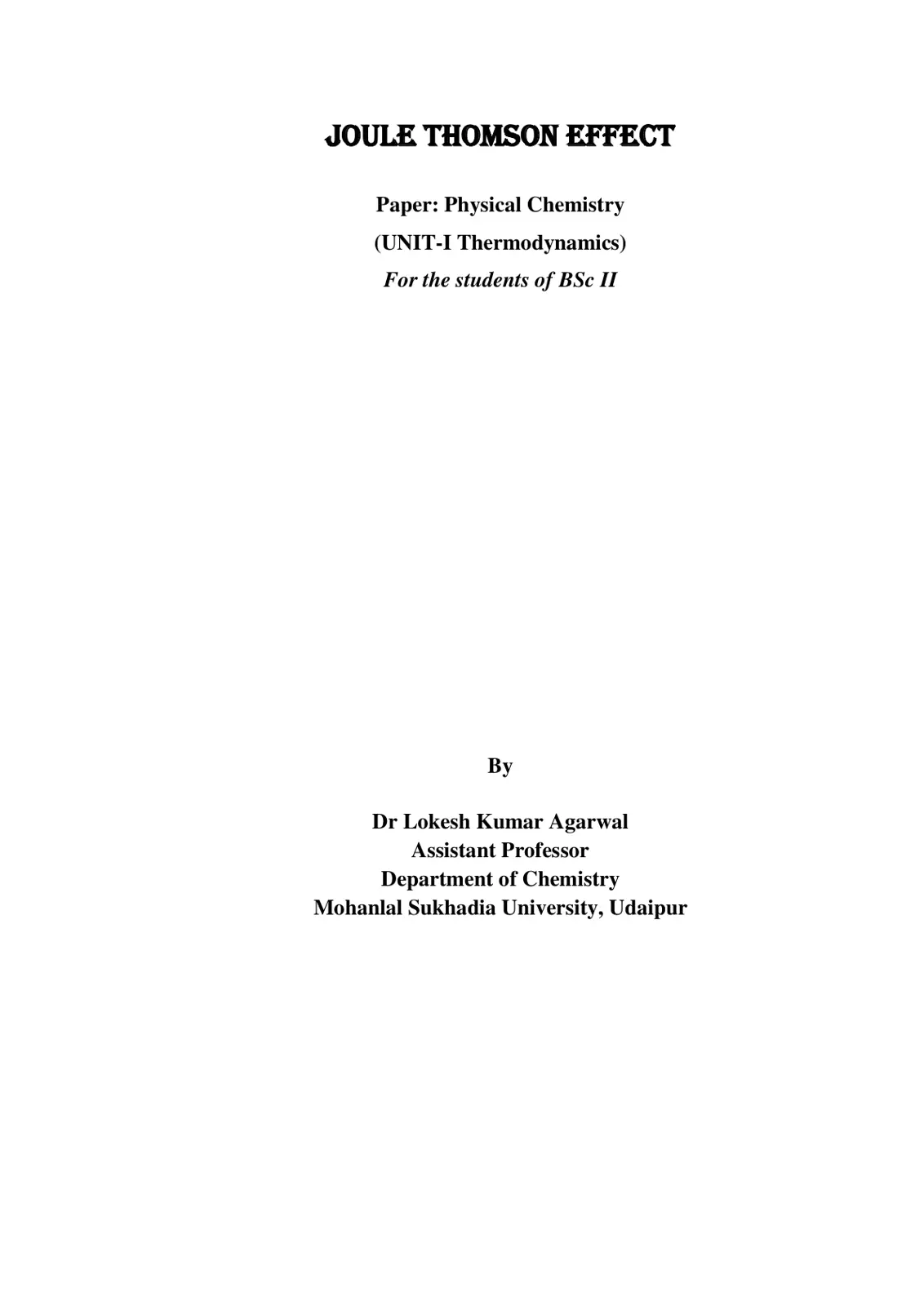 غلاف تقرير Joule Thomson Effect - Physical Chemistry (UNIT-I Thermodynamics)