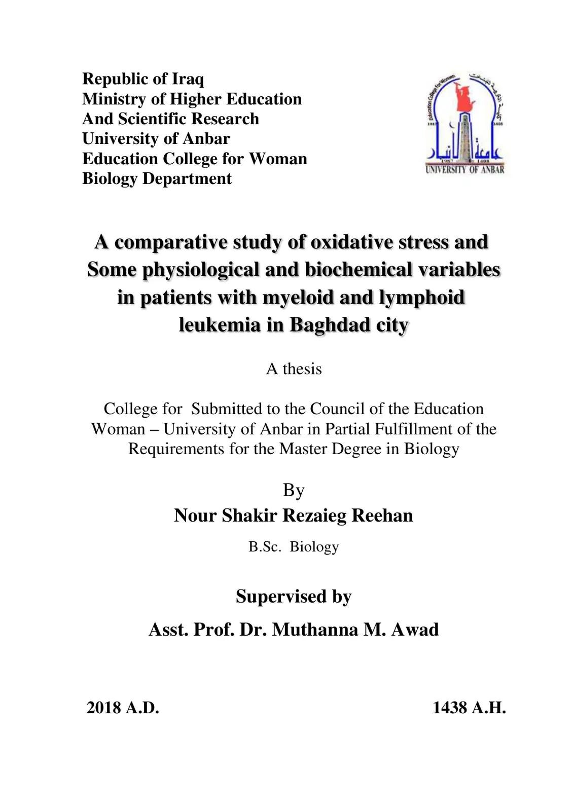 غلاف تقرير A comparative study of oxidative stress and Some physiological and biochemical variables in patients with myeloid and lymphoid leukemia in Baghdad city