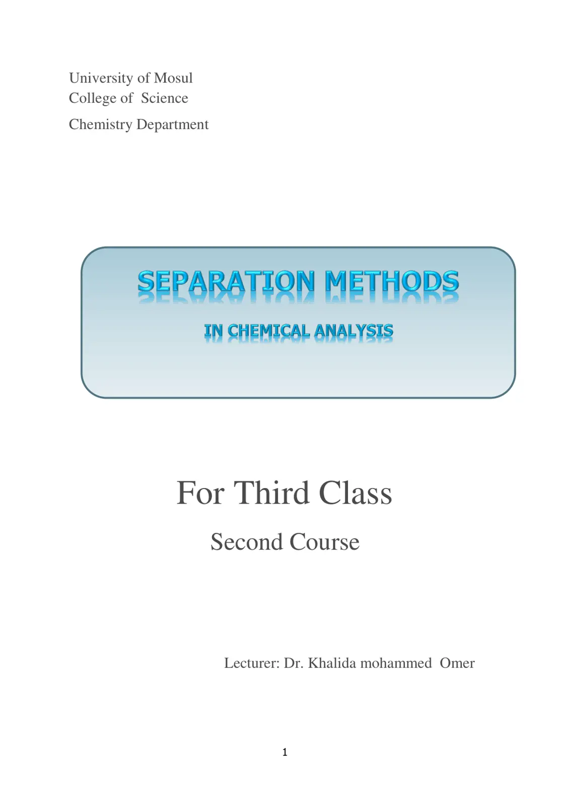 غلاف تقرير SEPARATION METHODS IN CHEMICAL ANALYSIS
