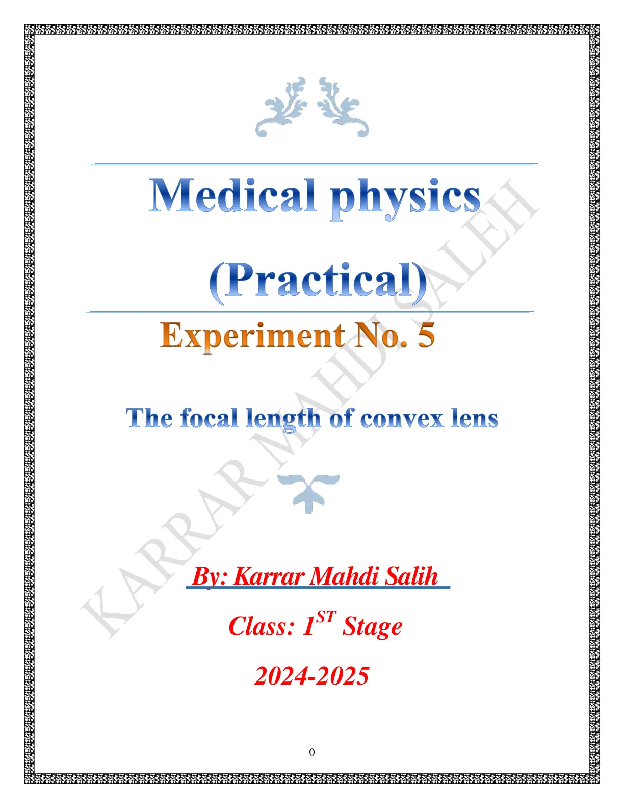غلاف تقرير Medical physics (Practical) - Experiment 5: The focal length of convex lens