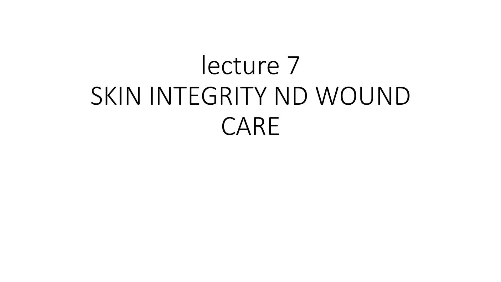 غلاف تقرير SKIN INTEGRITY AND WOUND CARE