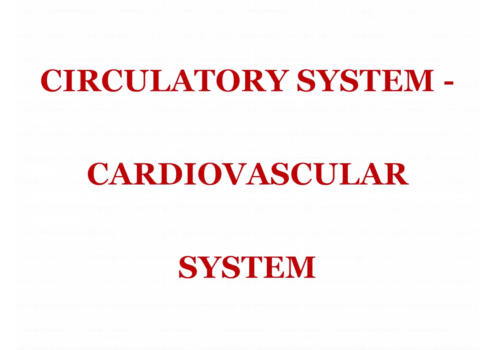 غلاف تقرير CIRCULATORY SYSTEM - CARDIOVASCULAR SYSTEM