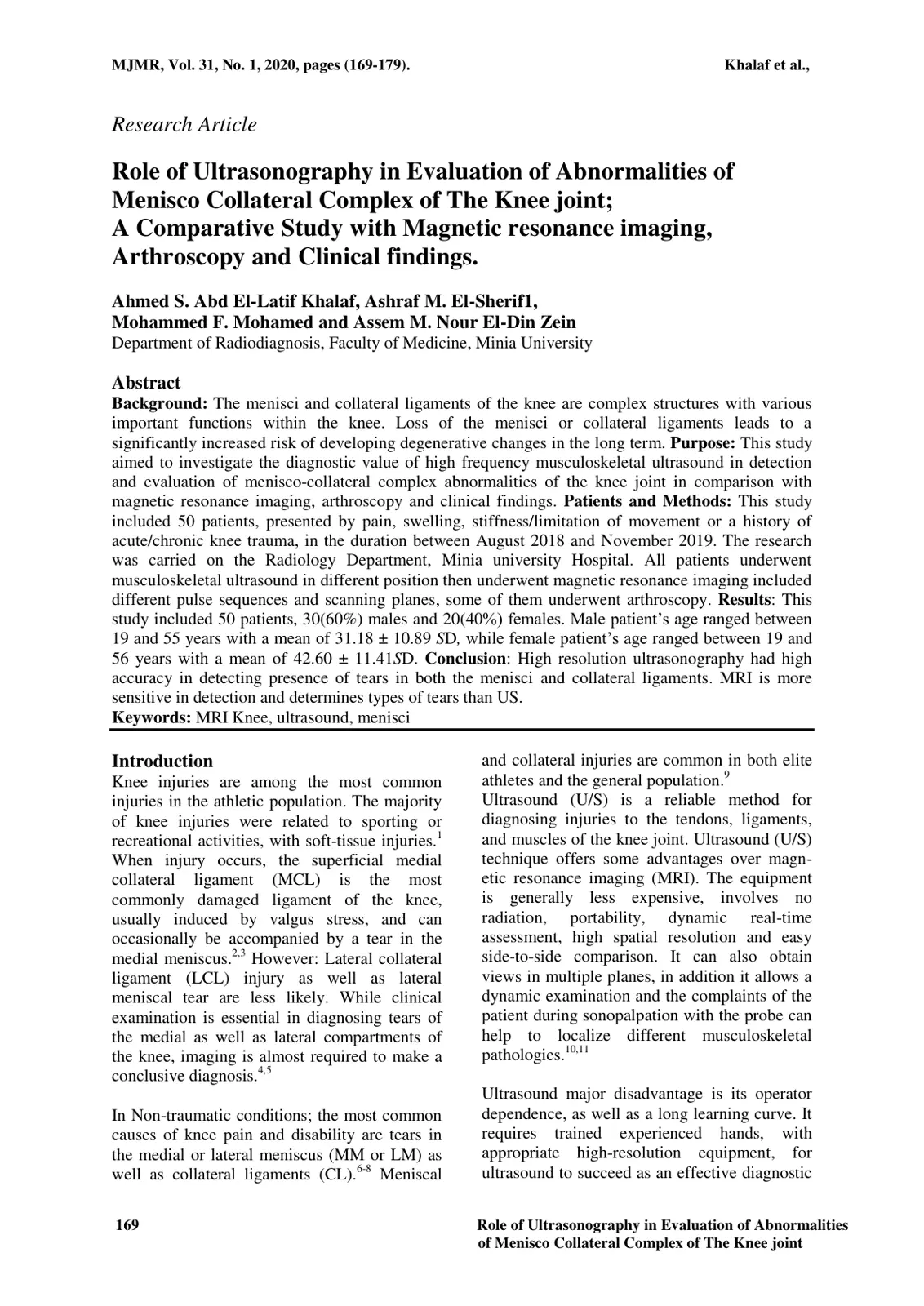 غلاف تقرير Role of Ultrasonography in Evaluation of Abnormalities of Menisco Collateral Complex of The Knee joint; A Comparative Study with Magnetic resonance imaging, Arthroscopy and Clinical findings