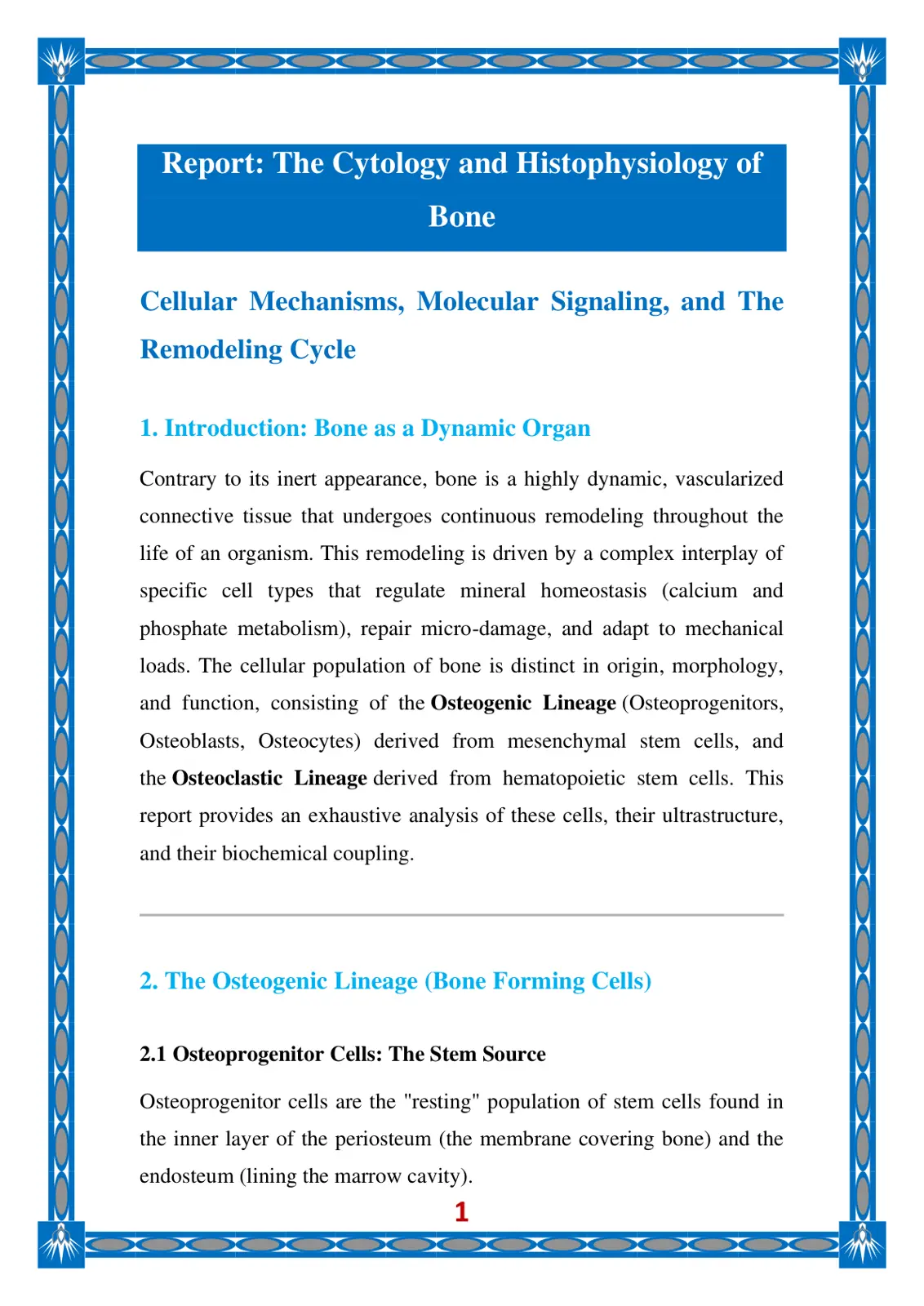 غلاف تقرير The Cytology and Histophysiology of Bone: Cellular Mechanisms, Molecular Signaling, and The Remodeling Cycle